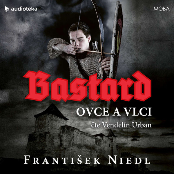 Stiahni si Mluvené slovo František Niedl - Bastard 01.  - Bastard - Ovce a vlci