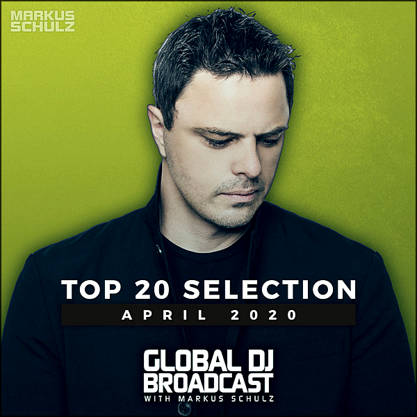 Stiahni si Hudba VA | Global DJ Broadcast : Top 20 April 2020 (2020) MP3 (320kbps)