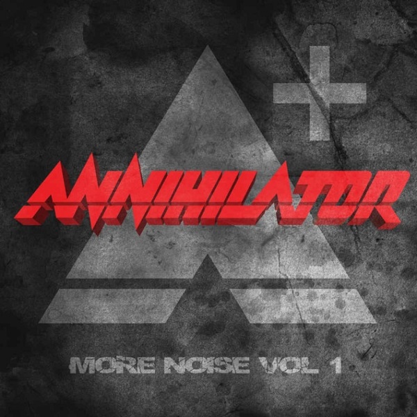 Stiahni si Hudba Annihilator - More Noise Vol. 1 [compilation] - 2025, MP3