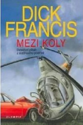 Stiahni si Mluvené slovo Dick Francis - Mezi koly (Hyhlík Jan)2002(12h10m)