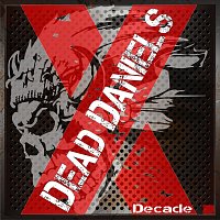 Stiahni si Hudba DEAD DANIELS - Decade (2020)