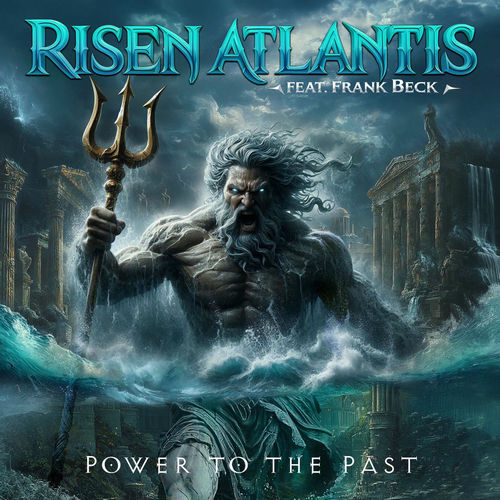 Stiahni si Hudba Risen Atlantis - Power To The Past (2025)