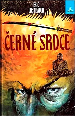Stiahni si Knihy a Časopisy Eric van Lustbader - Černé srdce (1997)(CZ)