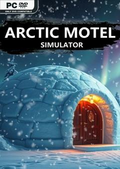Stiahni si Hry na Windows Arctic Motel Simulator v2.0.1-P2P