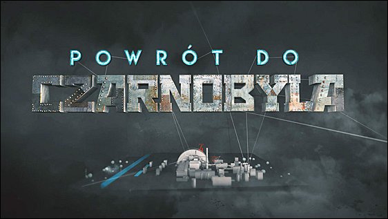 Stiahni si Dokument Navrat do Cernobylu / Powrot do Czarnobyla (2017)(CZ)[TvRip][1080i] = CSFD 73%