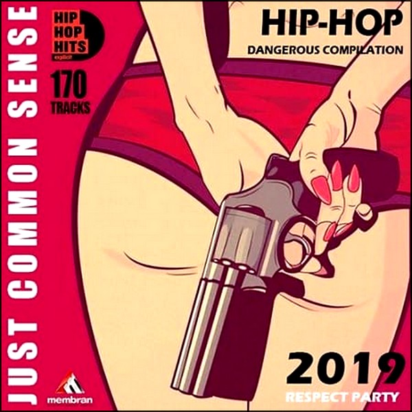 Stiahni si Hudba VA | Just Common Sense: Hip Hop Dangeros (2019) MP3 (320kbps)