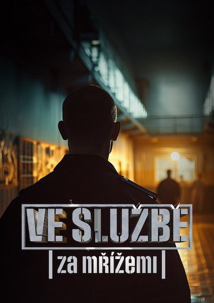 Stiahni si Dokument Ve Službě: Za mřížemi S02E06 (2025)[1080p][WEB-DL] = CSFD 73%