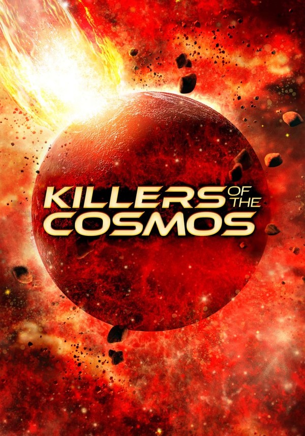 Stiahni si Dokument Vesmírní zabijáci / Killers of The Cosmos (2021)[WEB-DL][HEVC][1080p](CZ/EN) = CSFD 74%