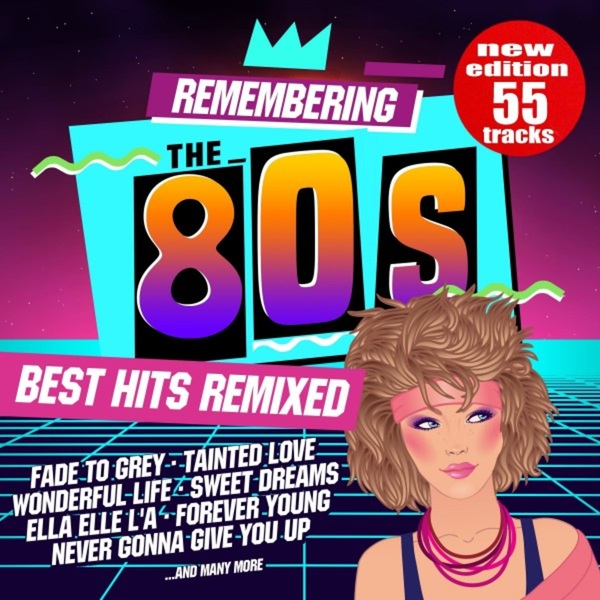 Stiahni si Hudba VA - Remembering The 80s Best Hits Remixed (2018)