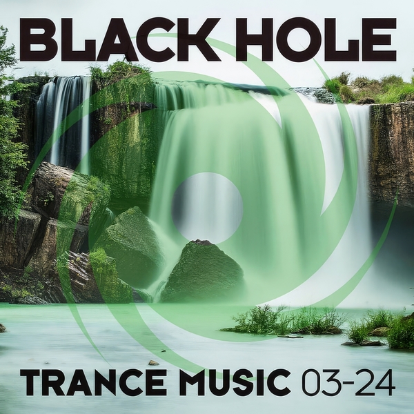 Stiahni si Hudba VA - Black Hole Trance Music 2024 - 03
