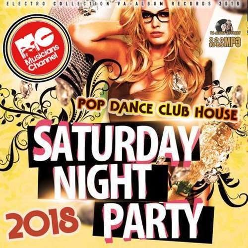 Stiahni si Hudba VA - Saturday Night Party (2018) MP3 [320 kbps]