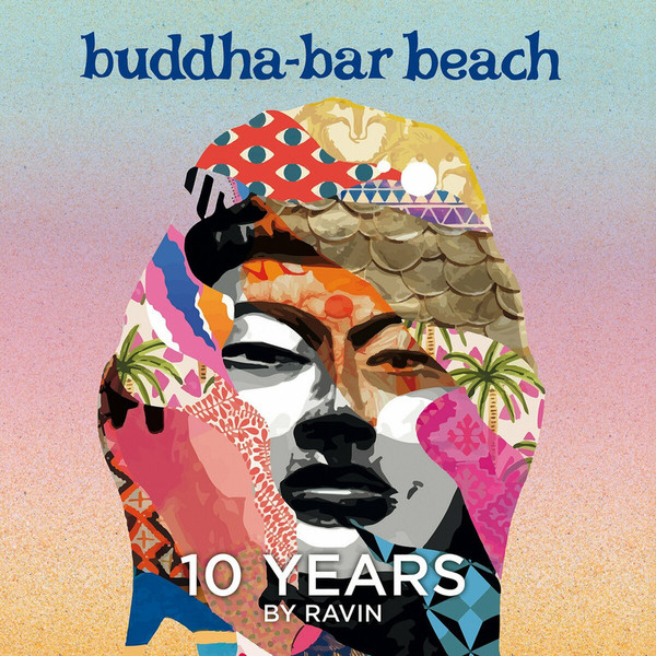 Stiahni si Hudba Buddha Bar-Buddha Bar Beach 10 Years by Ravin