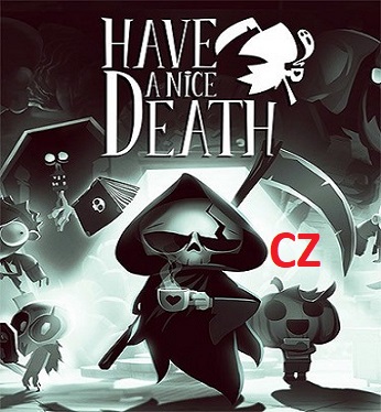 Stiahni si Hry na Windows Have a nice death (2023)(CZ)