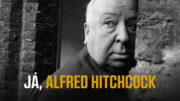 Stiahni si Dokument Já, Alfred Hitchcock / I Am Alfred Hitchcock (2021)(CZ)[1080p][WebRip] = CSFD 83%