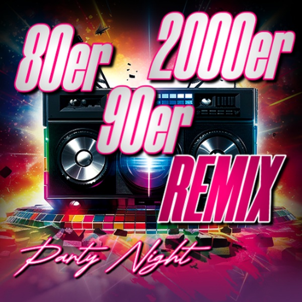 Stiahni si Hudba VA - 80er 90er 2000er Remix Party Night (2026)[MP3]