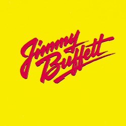 Stiahni si Hudba Jimmy Buffet - 1985 - Songs You Know By Heart Jimmy Buffett's Greatest Hit(s) (flac)