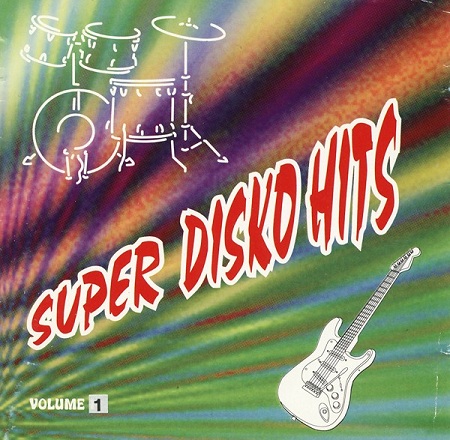 Stiahni si Hudba VA - Super Disco Hits Volume 1 (1995)[FLAC]