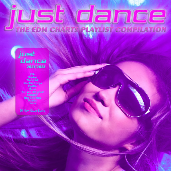 Stiahni si Hudba VA - Just Dance 2025-2026 (The EDM Charts Playlist Compilation)(2026)[MP3]