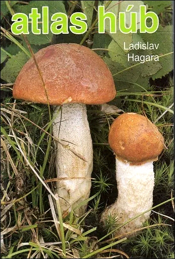 Stiahni si Knihy a Časopisy Ladislav Hagara - Atlas húb (1995)(SK)[PDF]