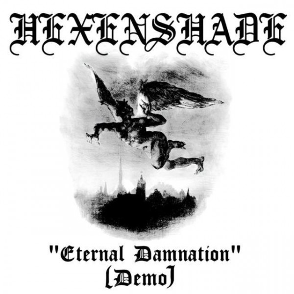 Stiahni si Hudba Hexenshade - Eternal Damnation (DEMO)(2024)