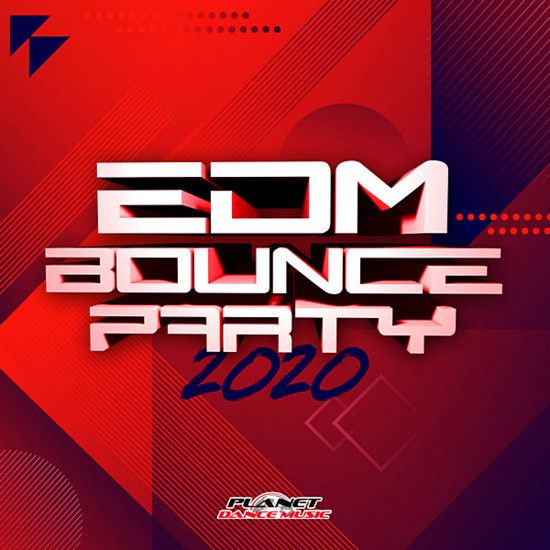 Stiahni si Hudba VA - EDM Bounce Party 2020 [Planet Dance Music] (2020) MP3 [320 kbps]