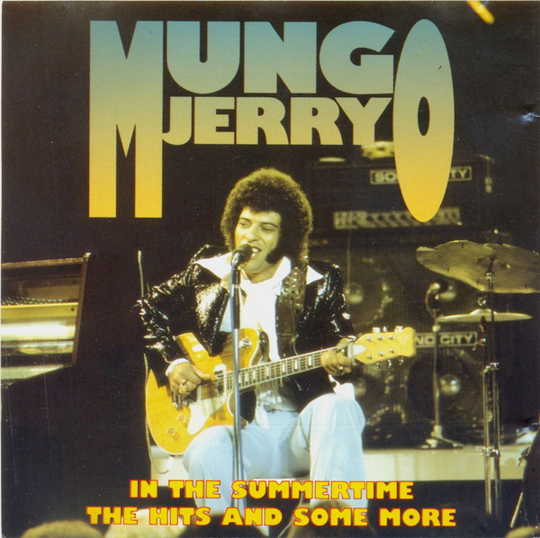 Stiahni si Hudba Mungo Jerry - The Hits And Some More (1991) FLAC