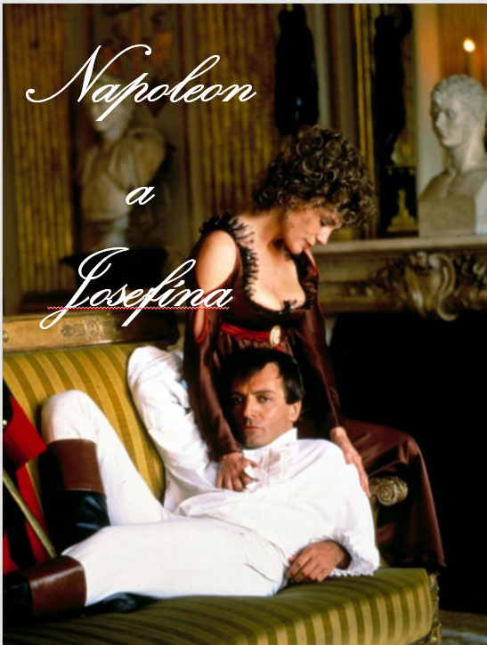 Stiahni si Seriál Napoleon a Josefina / Napoleon and Josephine: A Love Story (1987)(CZ)[TvRip] = CSFD 61%