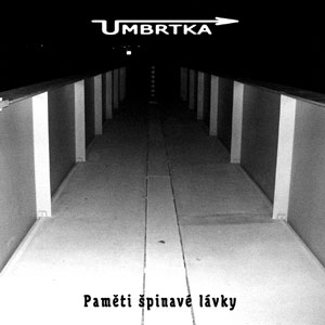 Stiahni si Hudba Umbrtka - Pameti spinave lavky (2005)
