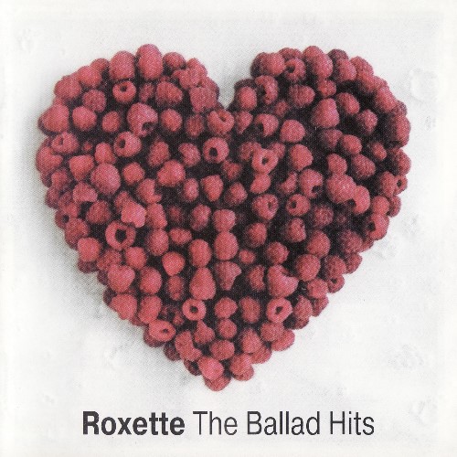 Stiahni si Hudba Roxette - The Ballad Hits (2002)[FLAC]