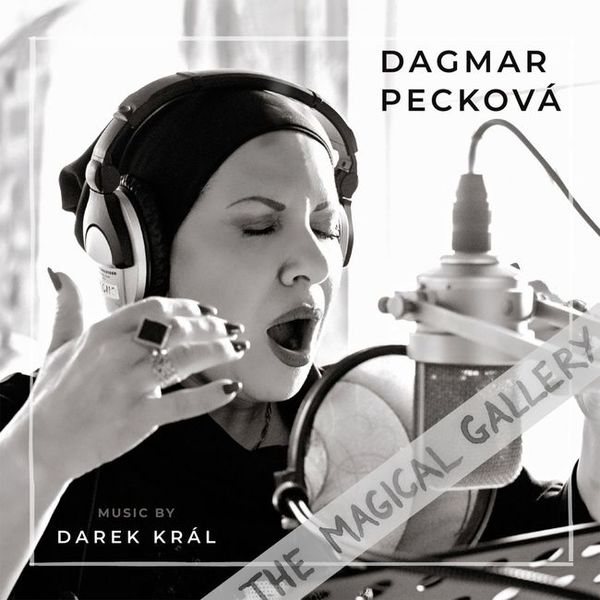 Stiahni si Hudba Dagmar Peckova - The magical gallery (2019) [FLAC]