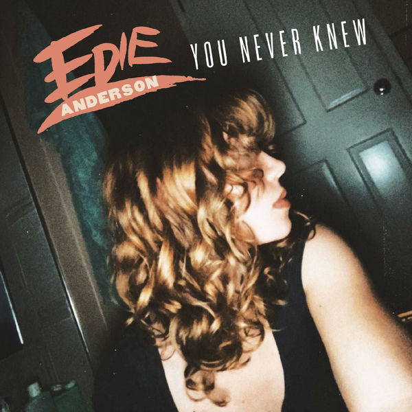 Stiahni si Hudba EDIE ANDERSON - You Never Knew (2024)[MP3 CBR 320]