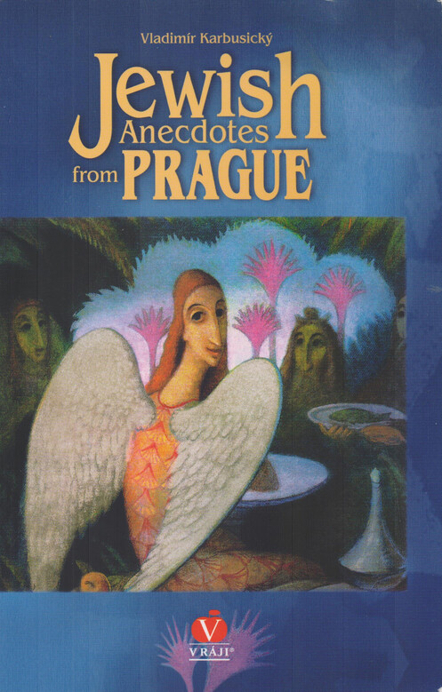 Stiahni si Knihy a Časopisy Jewish anecdotes from Prague - Karbusický, Vladimír - 2005 [EN][pdf]