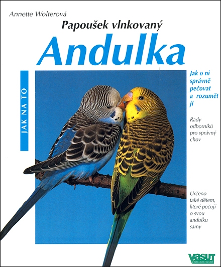 Stiahni si Knihy a Časopisy Annette Wolter - Andulka - Papoušek vlnkovaný (2001)(CZ)[PDF]