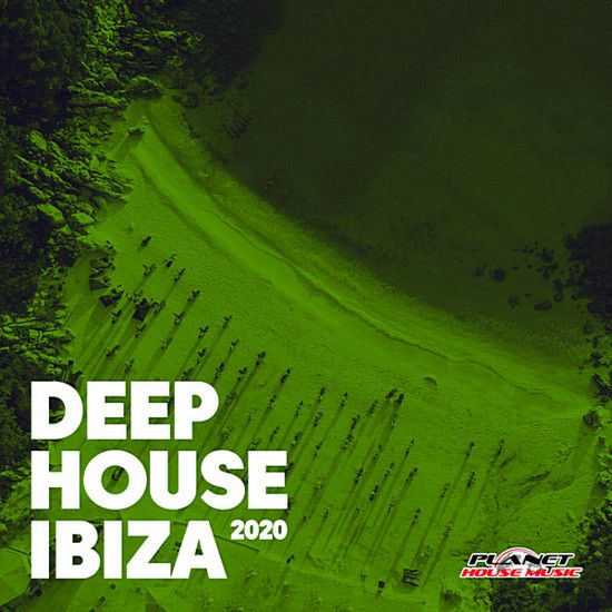 Stiahni si Hudba VA - Deep House Ibiza 2020 [Planet House Music] (2019) MP3 [320 kbps]