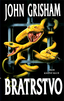 Stiahni si Knihy a Časopisy John Grisham - Bratrstvo (2000)(CZ)