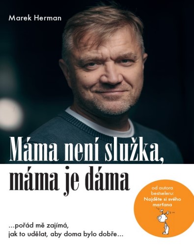 Stiahni si Knihy a Časopisy Marek Herman-Máma není služka, máma je dáma (2021)(CZ)[PDF]