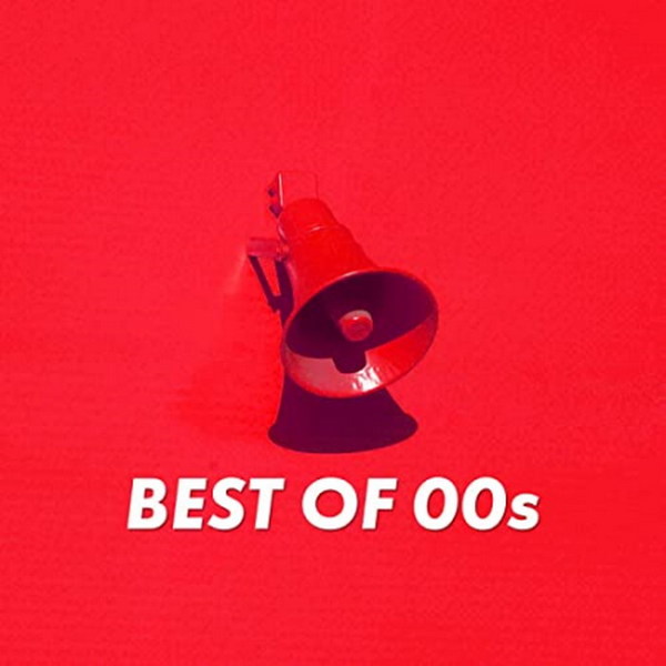 Stiahni si Hudba VA - Best of 00s (2021) FLAC