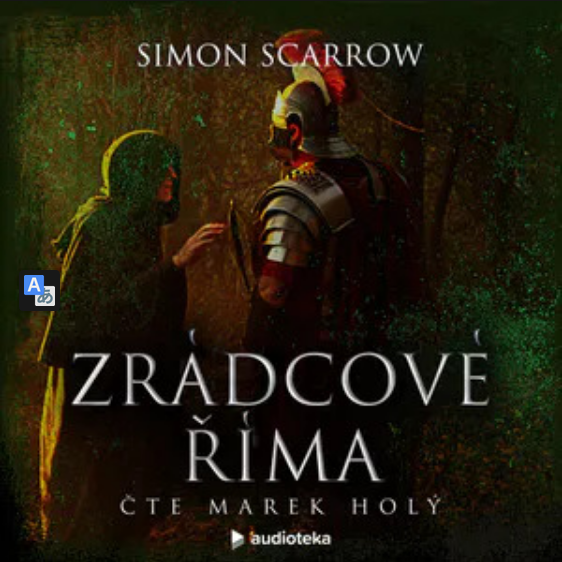 Stiahni si Mluvené slovo Simon Scarrow - Zradcove Rima