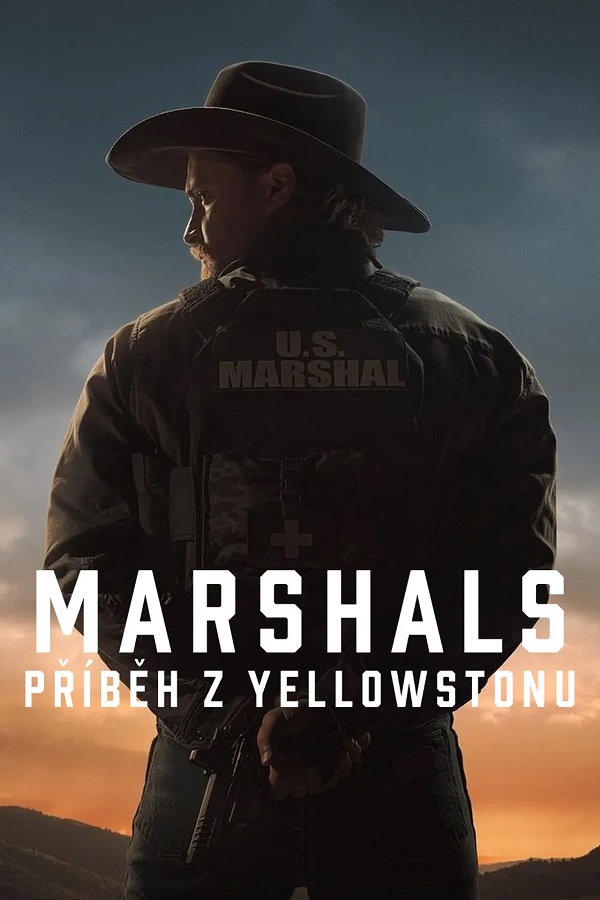 Stiahni si Filmy CZ/SK dabing Marshals: Příběh z Yellowstonu / Marshals (2026–2027)(CZ/EN)[2160p][HEVC] = CSFD 54%