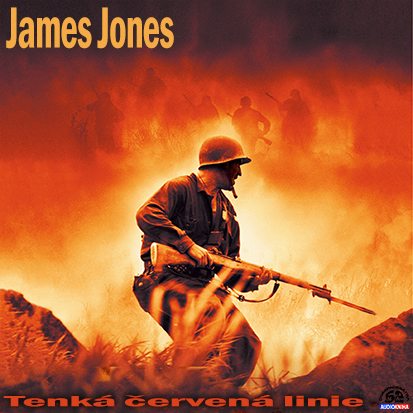 Stiahni si Mluvené slovo James Jones - Tenka cervena linie
