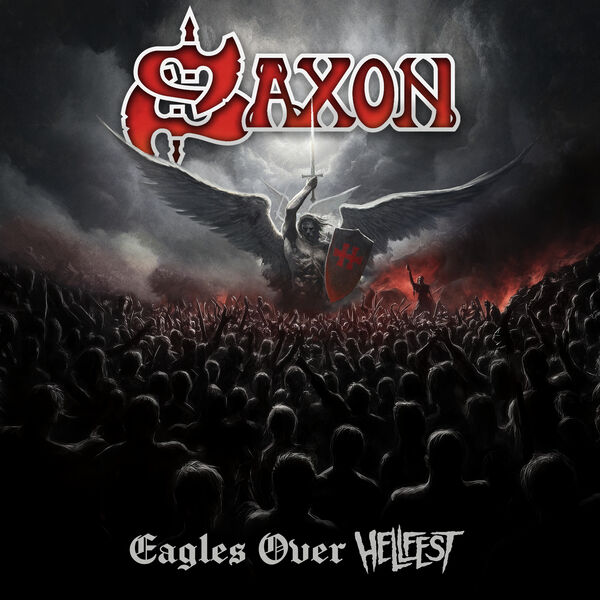 Stiahni si Hudba Saxon - Eagles Over Hellfest - 2025, Hi-Res