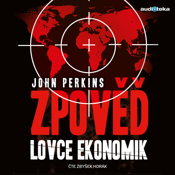 Stiahni si Mluvené slovo     John Perkins - Zpoved lovce ekonomik (2018)(CZ)