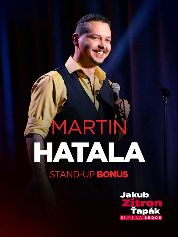 Stiahni si TV Pořad Martin Hatala: Stand-up bonus - Jakub zitron ťapák: ruku na srdce (SK)[1080p]