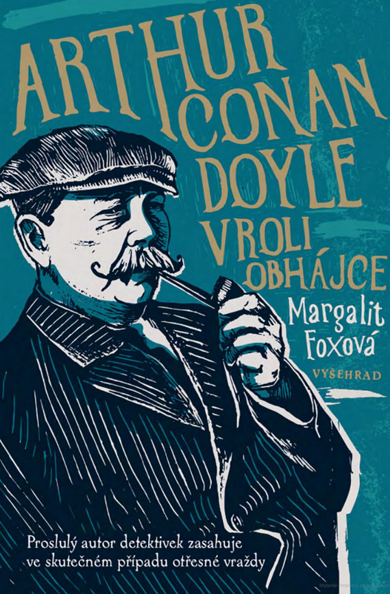 Stiahni si Mluvené slovo Margalit Foxová - Arthur Conan Doyle v roli obhájce (2023)