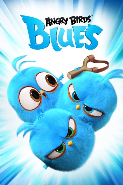 Stiahni si Seriál Angry Birds Blues (2017) = CSFD 67%