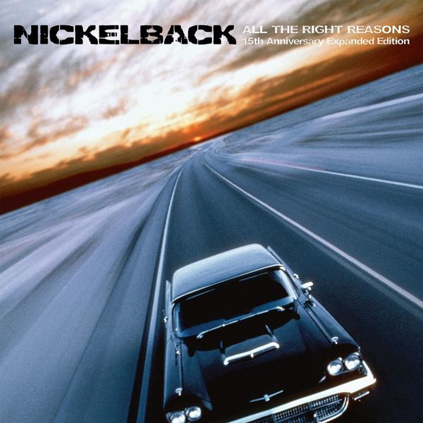 Stiahni si Hudba Nickelback - All The Right Reasons (15th Anniversary Expanded Edition) (2020) FLAC
