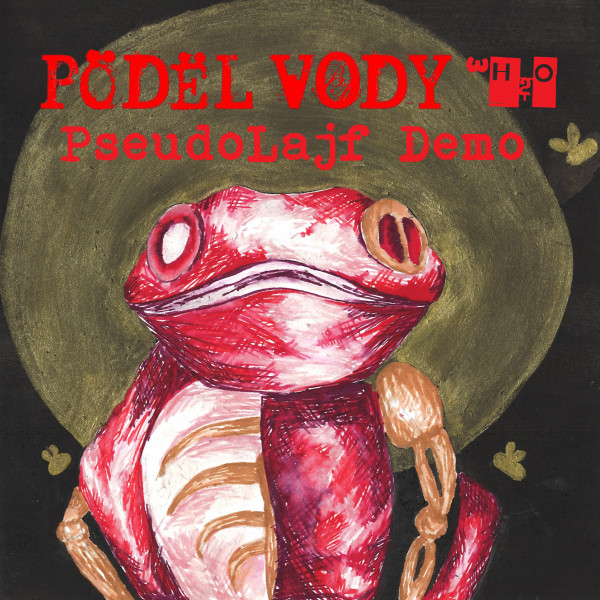 Stiahni si Hudba Pödël Vody - PseudoLajf Demo (2025)