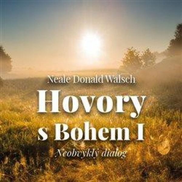 Stiahni si Mluvené slovo Walsh, Donald - Hovory s Bohem (6h50m)[Gustav Hašek][nezkr ]