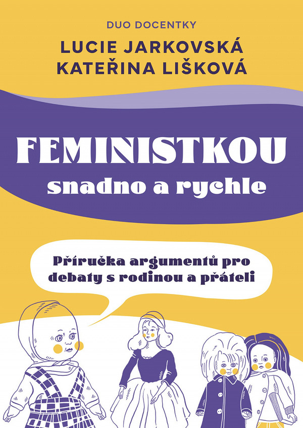 Stiahni si Mluvené slovo Jarkovska Lucie a Katerina Liskova - Feministkou snadno a rychle (Barbora Supova)1.4.2024(1h55m)