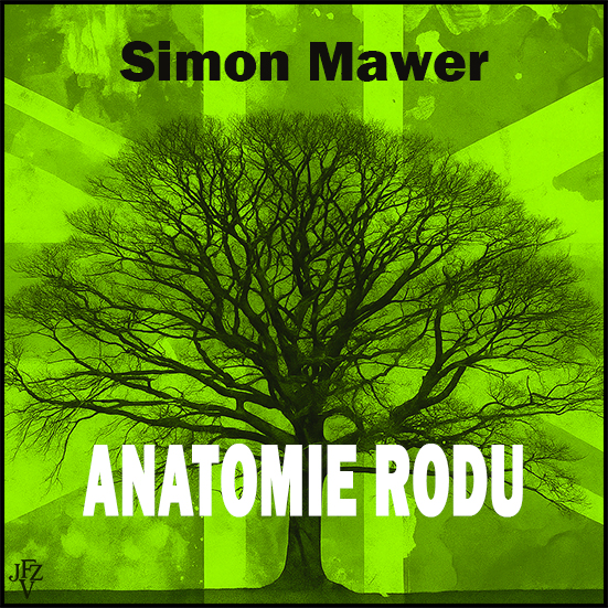 Stiahni si Mluvené slovo Simon Mawer - Anatomie rodu (2024)